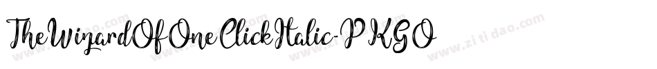 TheWizardOfOneClickItalic-PKGO2字体转换