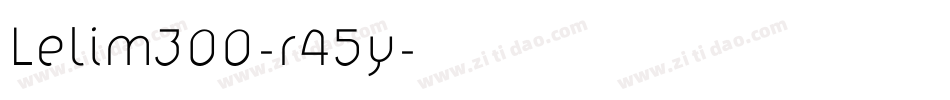 Lelim300-r45y字体转换