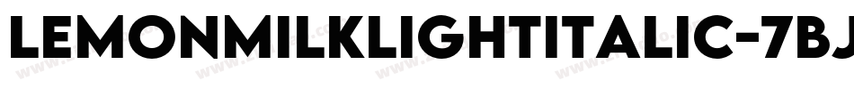 LemonMilkLightItalic-7BjPE字体转换