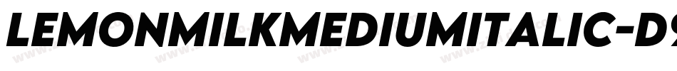 LemonMilkMediumItalic-d95nl字体转换