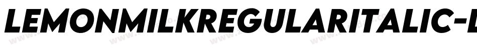 LemonMilkRegularItalic-L3AEy字体转换