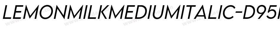 LemonMilkMediumItalic-d95nl字体转换