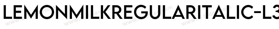 LemonMilkRegularItalic-L3AEy字体转换