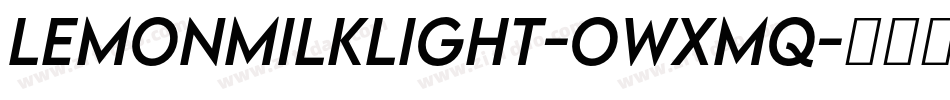LemonMilkLight-owxMq字体转换
