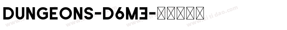 Dungeons-D6mE字体转换