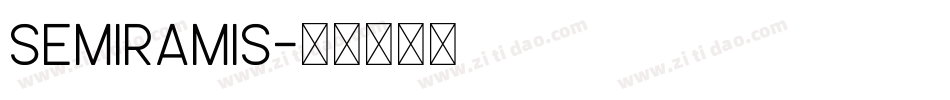 Semiramis字体转换