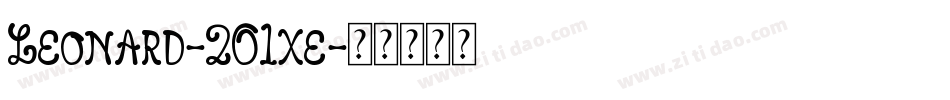 Leonard-2O1xe字体转换