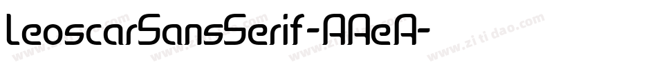 LeoscarSansSerif-AAeA字体转换