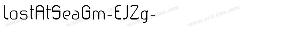 LostAtSeaGm-EJZg字体转换 LostAtSeaGm-EJZg字体转换