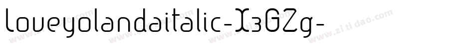 Loveyolandaitalic-X3GZg字体转换