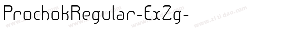 ProchokRegular-ExZg字体转换