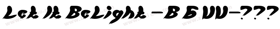 LetItBeLight-B6VV字体转换