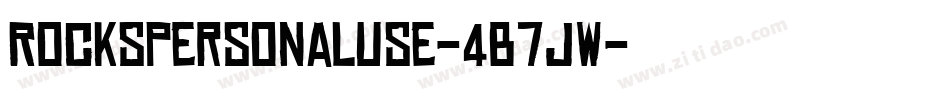 RocksPersonalUse-4B7JW字体转换