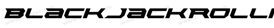 BlackjackRollin-1jYj字体转换