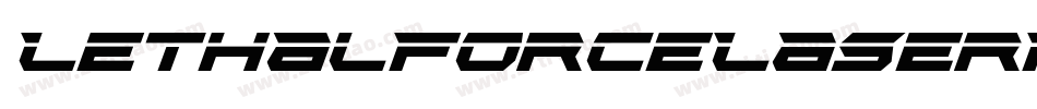 LethalForceLaserItalic-Mern字体转换