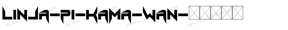 linja-pi-kama-wan字体转换