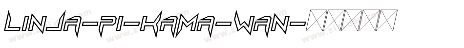 linja-pi-kama-wan字体转换