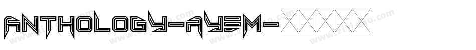 Anthology-ayEm字体转换