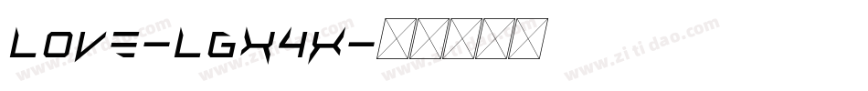 Love-lgx4X字体转换