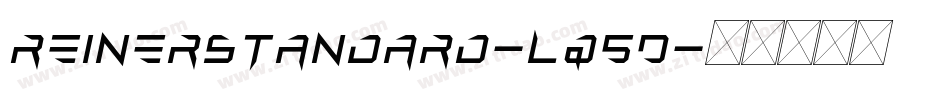 Reinerstandard-lq5D字体转换
