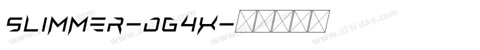 Slimmer-dg4X字体转换