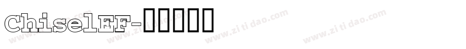 ChiselEF字体转换