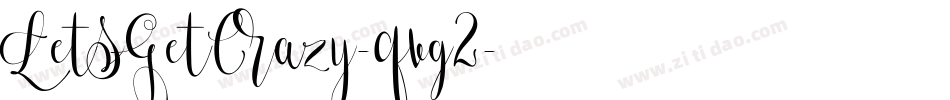 LetsGetCrazy-qvg2字体转换
