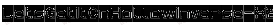 LetsGetItOnHollowInverse-X89j字体转换
