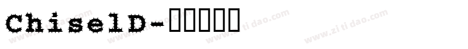 ChiselD字体转换
