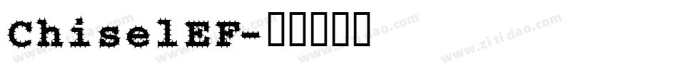 ChiselEF字体转换