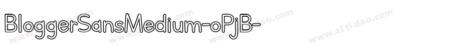 BloggerSansMedium-oPjB字体转换