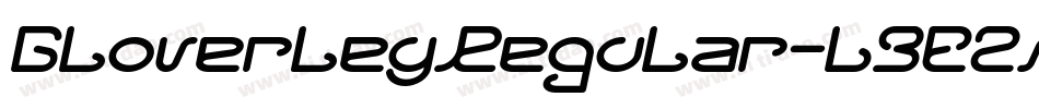 GloverleyRegular-L3E2n字体转换