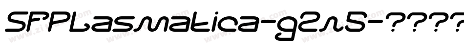 SfPlasmatica-g2n5字体转换 SfPlasmatica-g2n5字体转换