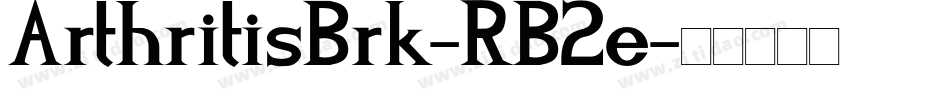 ArthritisBrk-RB2e字体转换