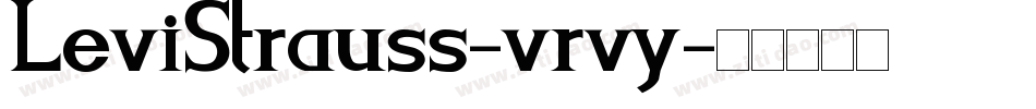LeviStrauss-vrvy字体转换