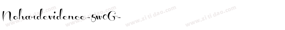 Nohardevidence-5w0G字体转换