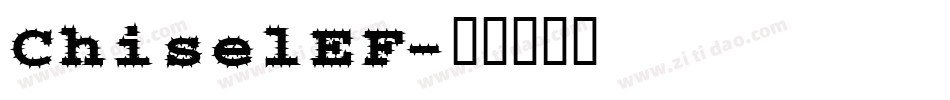 ChiselEF字体转换