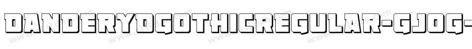 DanderydGothicRegular-GjoG字体转换