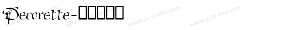 Decorette字体转换