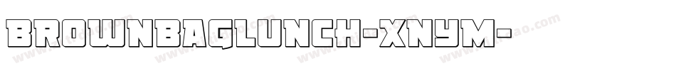 Brownbaglunch-xnYm字体转换
