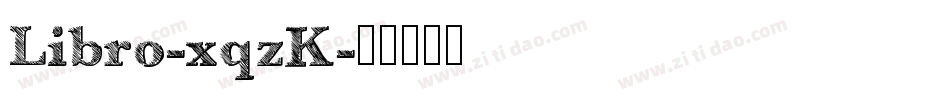 Libro-xqzK字体转换