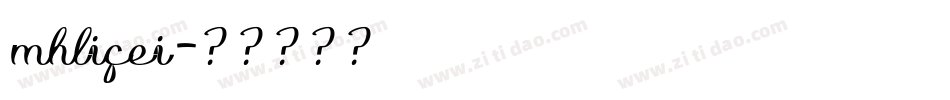 mhlifei字体转换