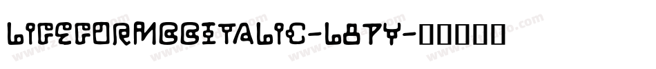 LifeformbbItalic-l87y字体转换