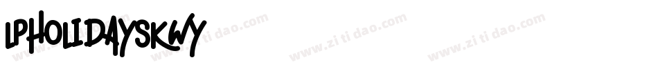 Lpholidays-K2Wy字体转换