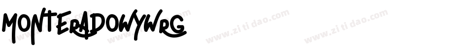 Monterado-WyWrG字体转换 Monterado-WyWrG字体转换