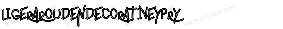 LigeraRoudenDecorative-yPrY字体转换