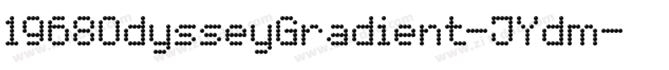 1968OdysseyGradient-JYdm字体转换