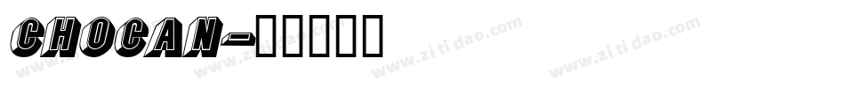 CHOCAN字体转换