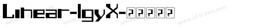 Linear-lgyX字体转换