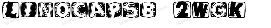 Linocapsb-2WgK字体转换